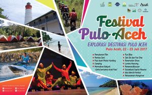 Festival Pulo Aceh 2017, Media Promosi Keunikan Destinasi Wisata Aceh